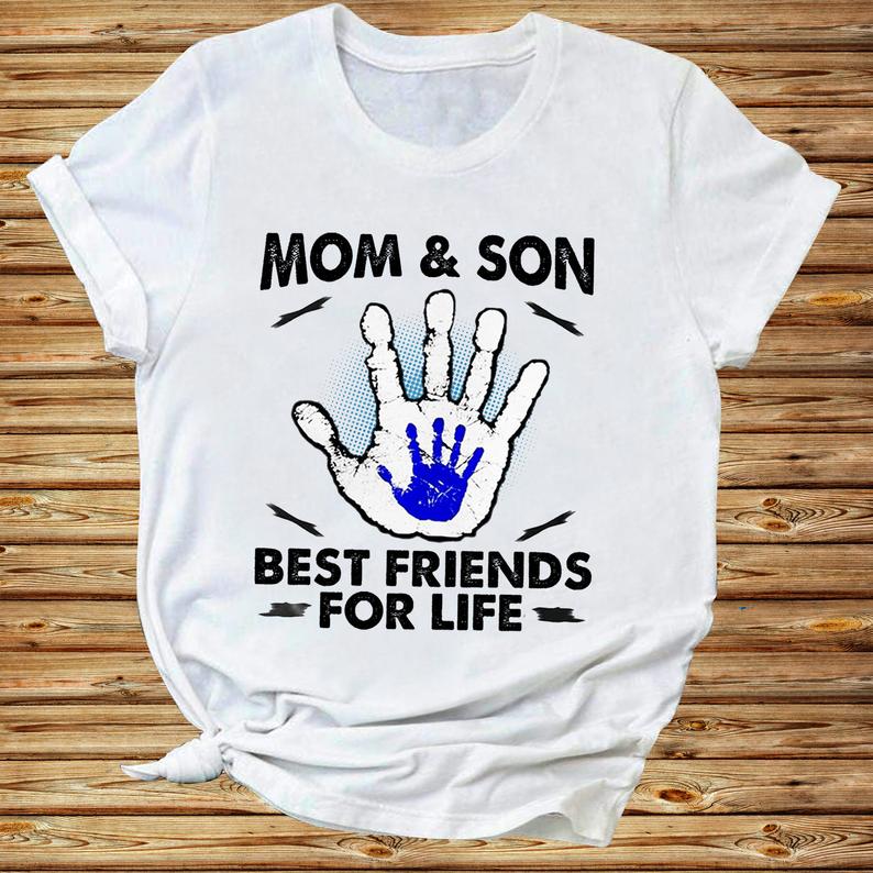 Mom And Son Best Friends For Life Family Gift T shirt