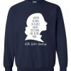 Notorious RBG Crewneck Sweatshirts