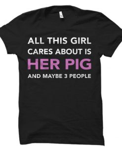 Pig Lady Shirt