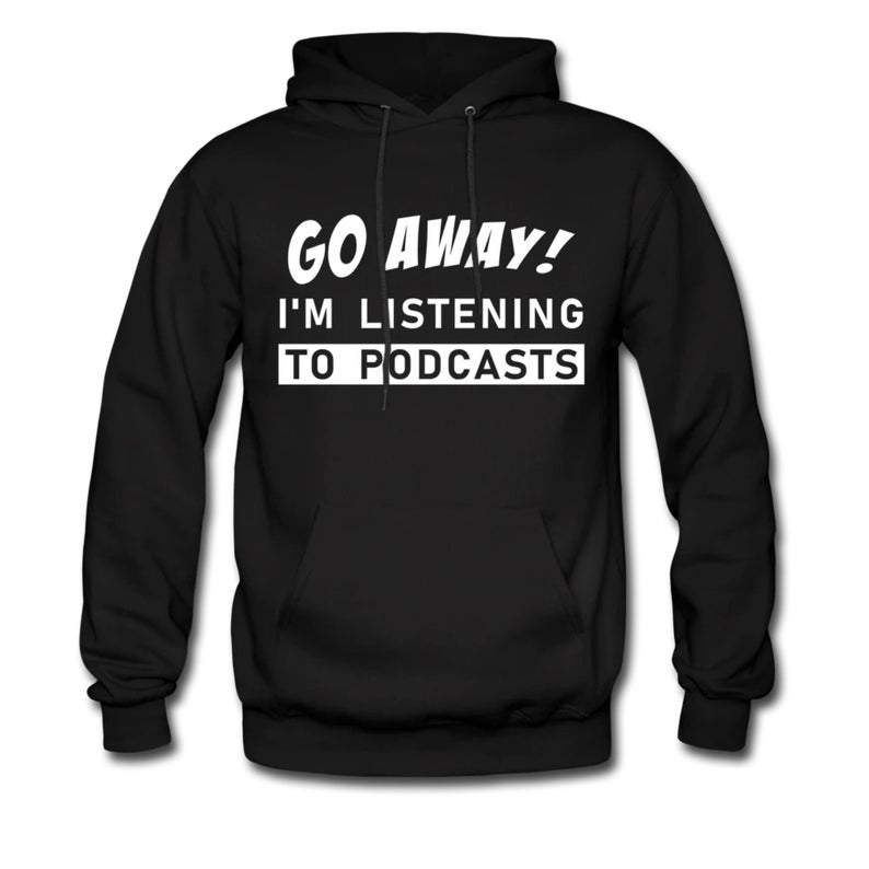 Podcast Hoodie