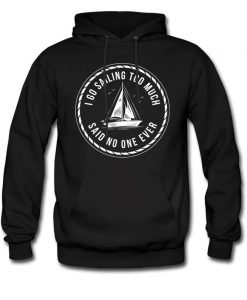 Sailing Hoodie