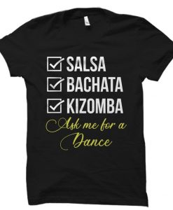 Salsa Bachata Kizomba Shirt