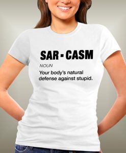 Sarcasm Shirt