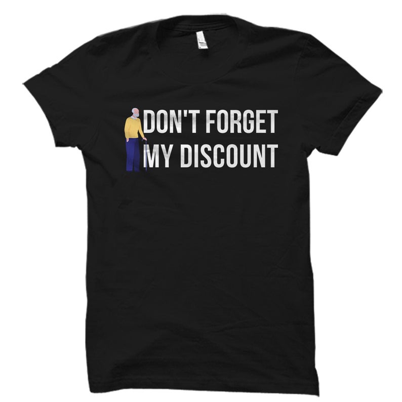 Senior Discount Shirt