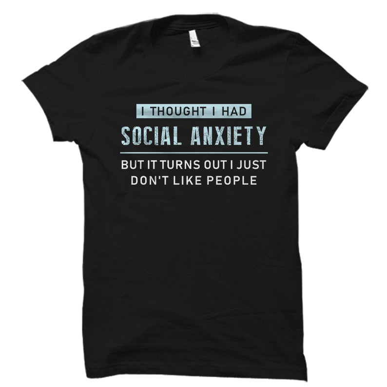 Social Anxiety T-Shirt