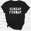 Sunday Funday T-shirt