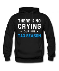 Tax Season Hoodie