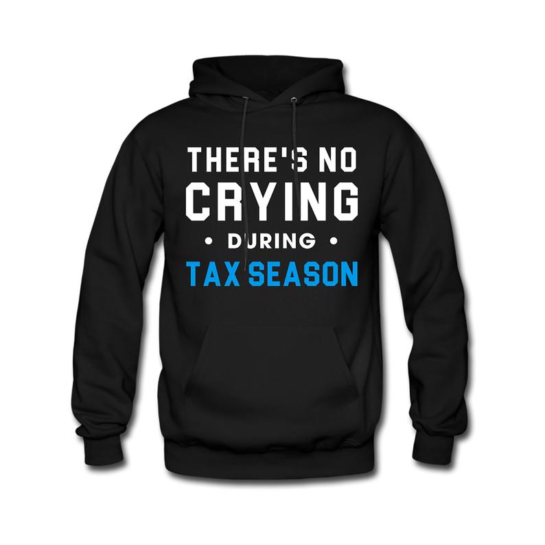 Tax Season Hoodie