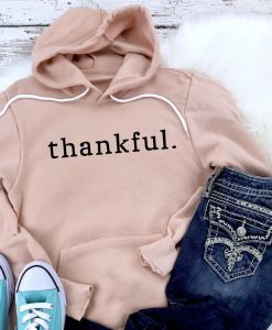 Thankful hoodie