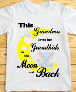 This Grandma Loves Her Grandkids To The Moon And Back Cute Adorable Tshirt