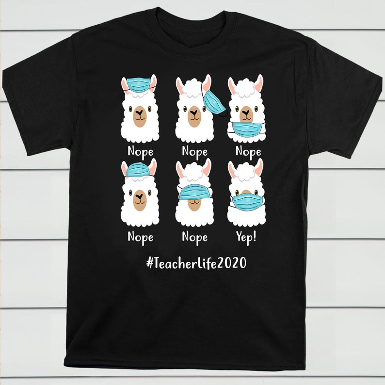 Trending Quarantine How To Wear A Face-Mask Funny Llama Teacher Life 2020 T-shirt Back To School Shirt