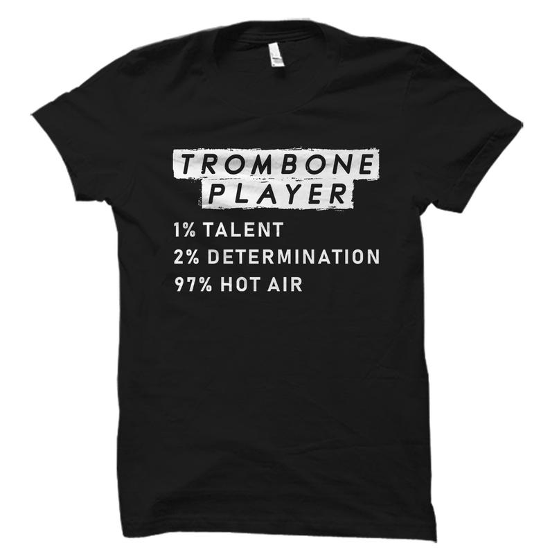 Trombone Player Shirt