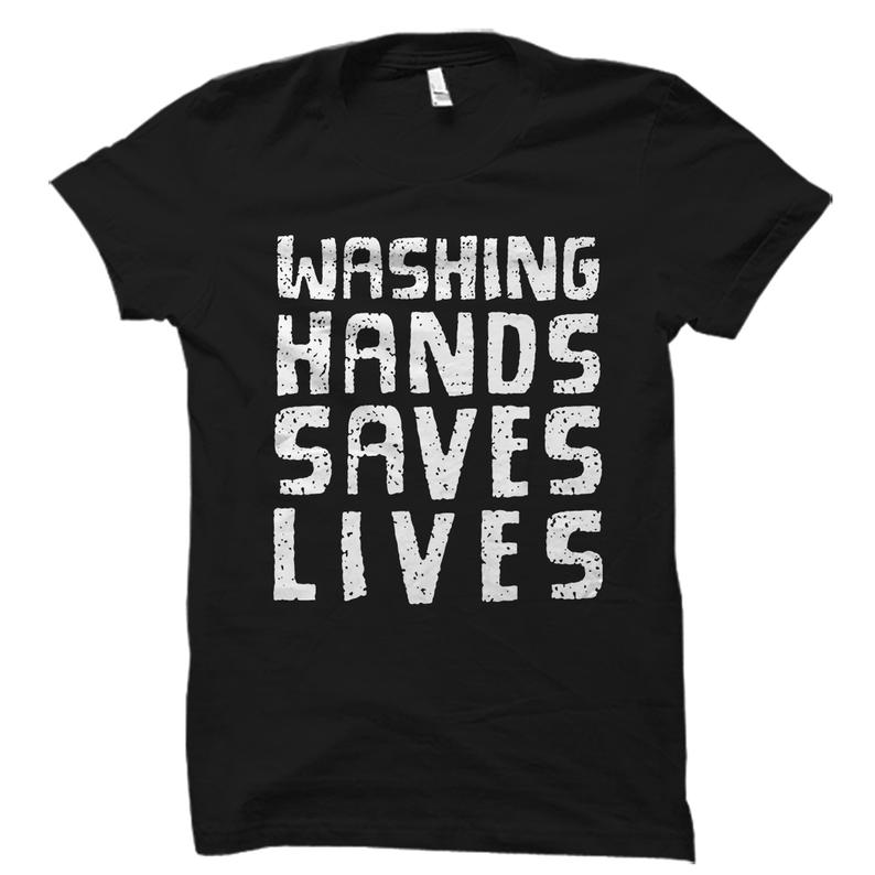 Wash Hands Shirt