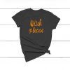 Witch Please T-shirt