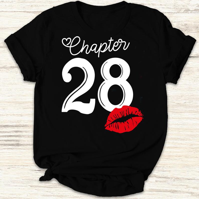 Womens Chapter 28 Years 1992 28th Happy Birthday Lips Gift Shirt