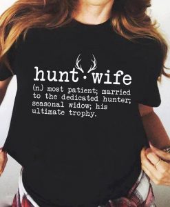 Womens Hunt Wife Definition Funny Hunting T-shirt Gift