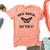 ANTI-SOCIAL BUTTERFLY T Shirt