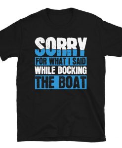 Boating Sailing Ship Captain T-Shirt