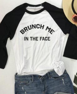 Brunch Me In The Face Unisex Sweatshirt