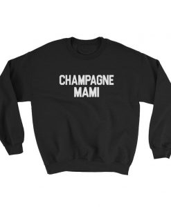 Champagne Mami Sweatshirt