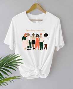 Empowered Women Empower Women Shirt