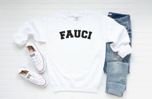 Fauci sweatshirt