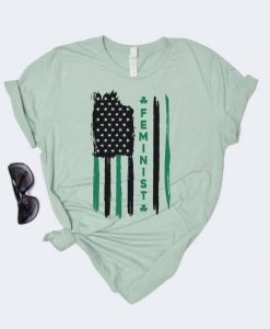 Feminist St. Patrick's Day Shirt