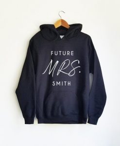 Future Mrs. Hoodie