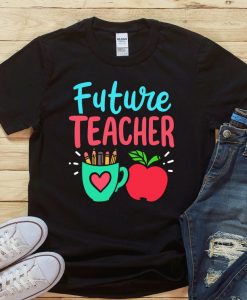 Future Teacher Education Student Shirt