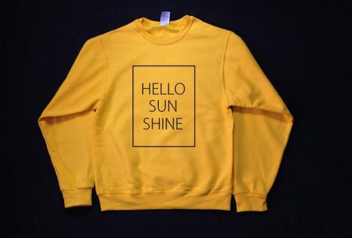 Hello Sunshine Sweatshirt