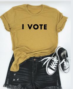 I VOTE T-Shirt