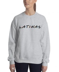 Latina Sweatshirt