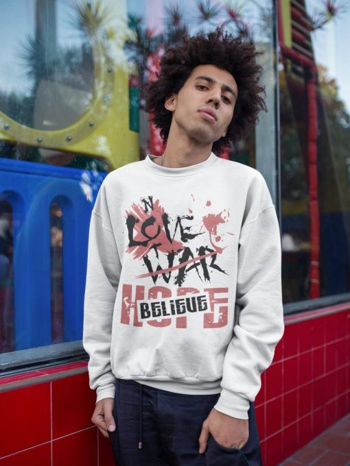 Love Not War Sweatshirt