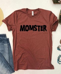 MOMSTER T Shirt