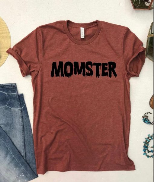 MOMSTER T Shirt