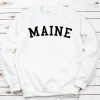 Maine Sweatshirt