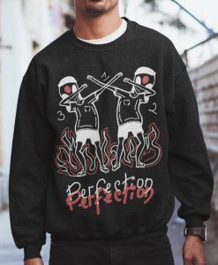 Perfection Sweatshirt