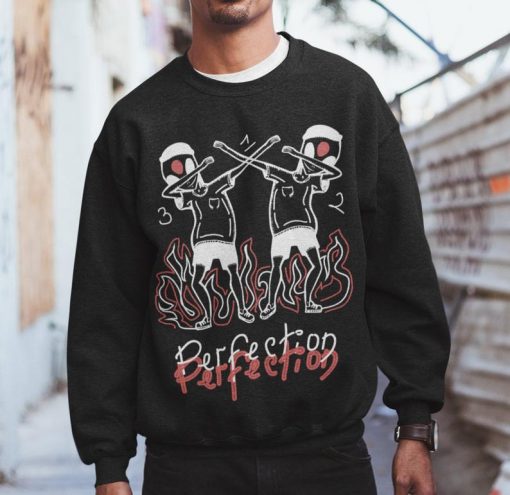 Perfection Sweatshirt