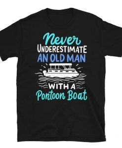 Pontoon Captain Boating Old Man Shirt