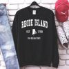 Rhode Island Sweatshirt