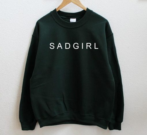 SAD GIRL Graphic Sweatshirt