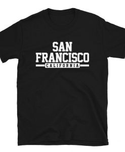 San Francisco California T-Shirt