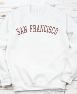 San Francisco Sweatshirt