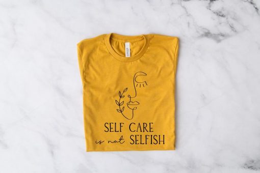 Self Care is Not Selfish