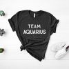 Team Aquarius T Shirt