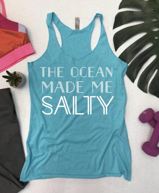 The Ocean Made Me Salty Tank Top