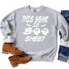 This Year is Boo Sheet Sweatshirt