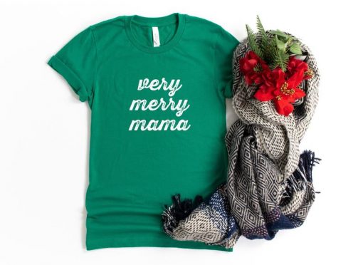 Very Merry Mama Holiday T-Shirt