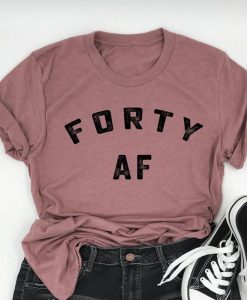 forty af T Shirt