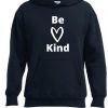 Be Kind hoodie